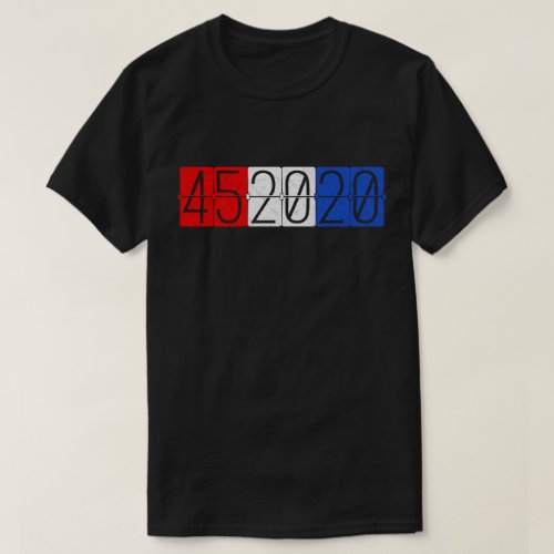 452020 Trump 45 in 2020 Trump President Again T_Shirt