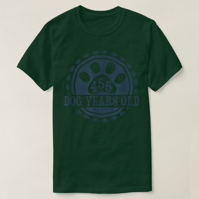 455 Dog Years Old, 65 in Human 65th Birthday Give  T-Shirt (Design Front)