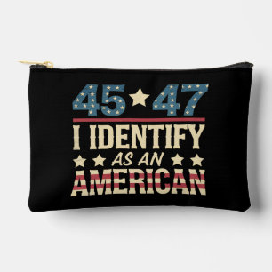 45 47 I Identify As An American Flag Trump Vintage Accessory Pouch