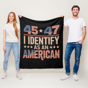45 47 I Identify As An American Trump President Fleece Blanket