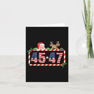 45 47 Trump 2024 Christmas 45 And 47 Santa Claus Card