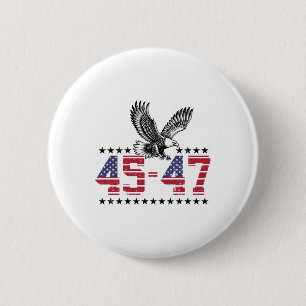 45 - 47 Usa Flag Trump President Inauguration Day Button