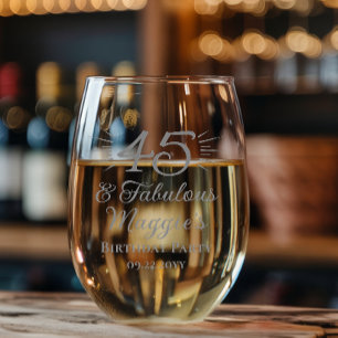 45 and Fabulous 45th Birthday Party Keepsake Stemless Wine Glass