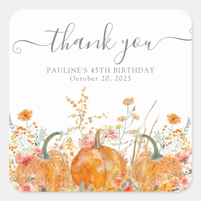 45 Birthday Pumpkin Wildflower Custom Thank You Square Sticker (Front)