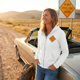 45 MPH Speed Zone Ahead Custom Traffic Sign Hoodie