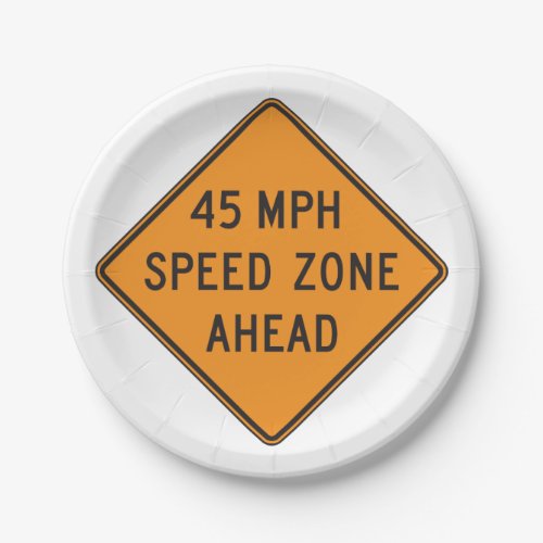 45 MPH Speed Zone Paper Plates