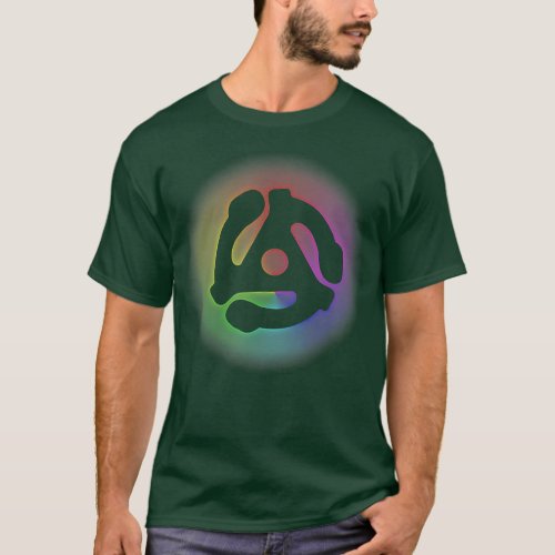 45 RPM Adapter Rainbow Electronic Dance Music   1 T_Shirt