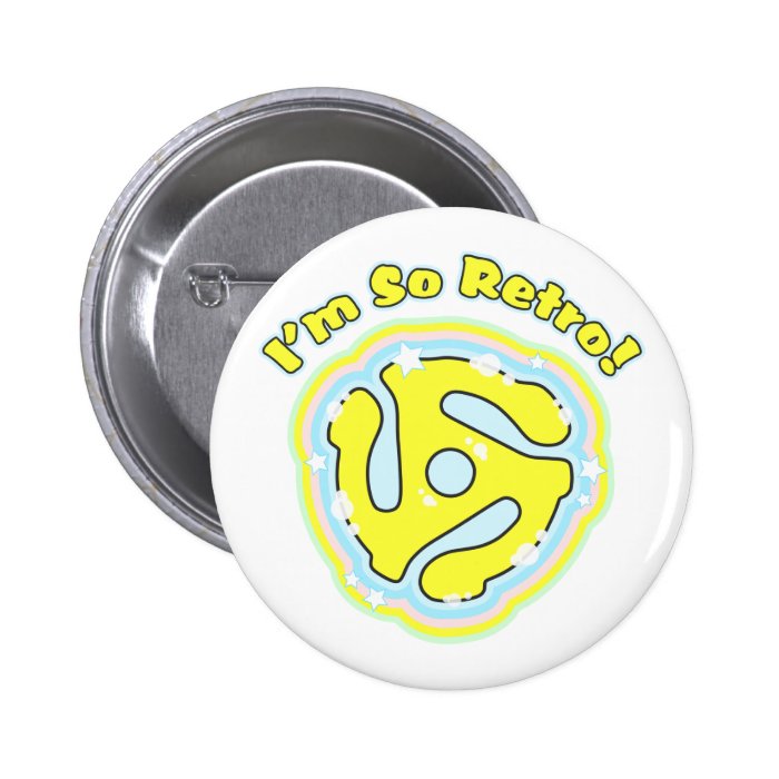 45 RPM Adapter So Retro Pinback Buttons