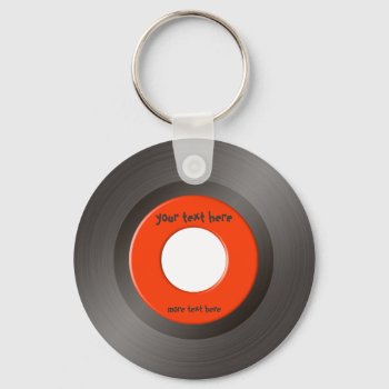 45 Rpm Keychain by LisaDHV at Zazzle