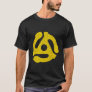 45 Rpm Record Adapter Vintage Turntable Yellow Rou T-Shirt