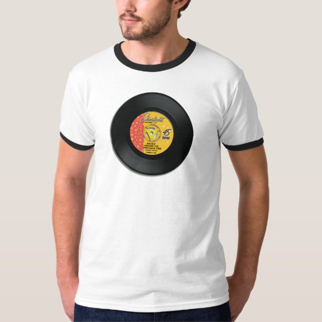 45 RPM Rockin' Around The Christmas Tree T Shirt (Front)