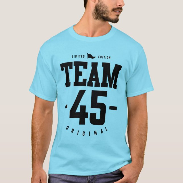 45 Years Old - 45th Birthday Funny Gift T-Shirt (Front)