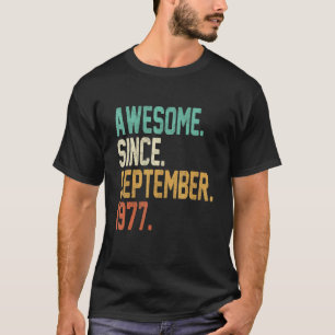 45 Years Old Awesome Since September 1977 45th Bi T-Shirt