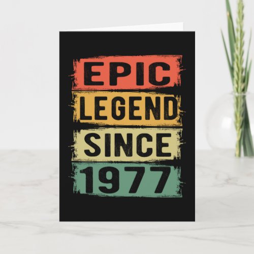 45 Years Old Bday 1977 Epic Legend 45th Birthday Card