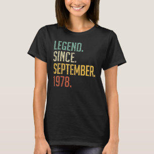 45 Years Old Legend Since September 1978 45th Bir T-Shirt