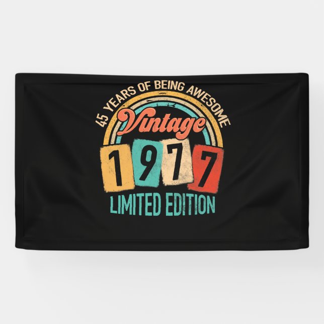 45 Years Old Of Be Awesome In 1977 45th Birthday Banner (Horizontal)