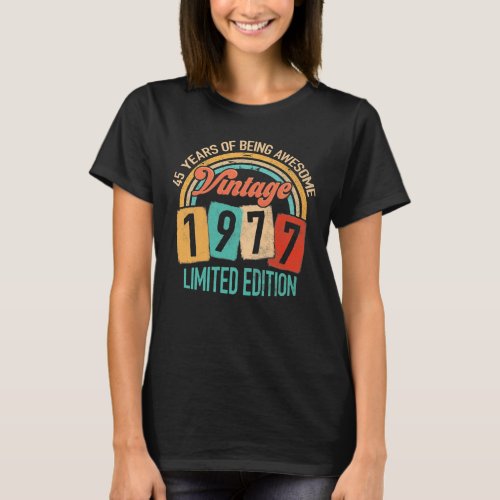 45 Years Old Of Be Awesome In 1977 45th Birthday T_Shirt