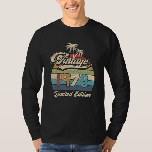 45 Years Old Vintage 1978 Limited Edition 45th Bir T_Shirt