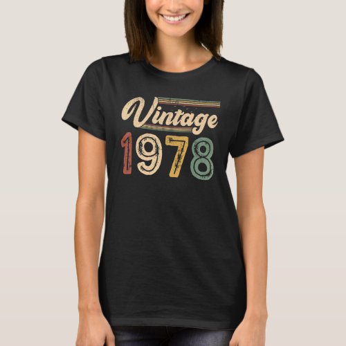 45 Years Old  Vintage Best Of 1978 45th Birthday T_Shirt