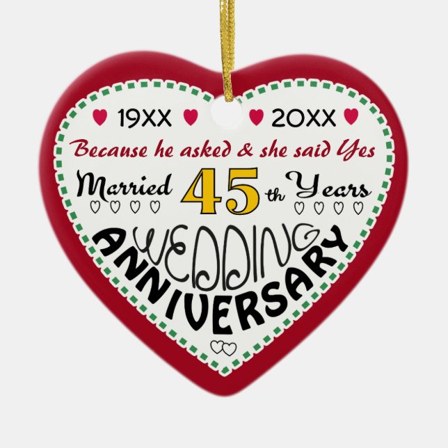 45th Anniversary gift heart shaped Christmas Ceramic Ornament (Front)