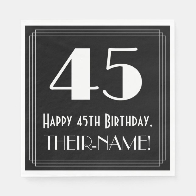 45th Birthday ~ Art Deco Inspired Look "45", Name Napkins (Front)