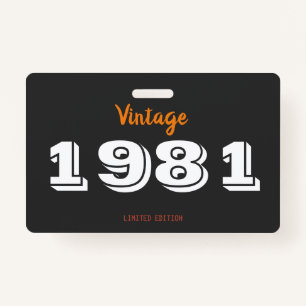 45th Birthday Button – Vintage 1981 Limited  Badge