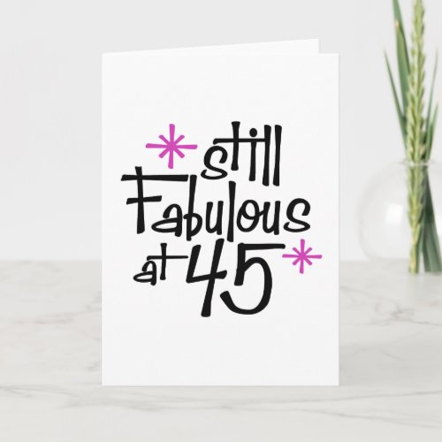 45th Birthday Card