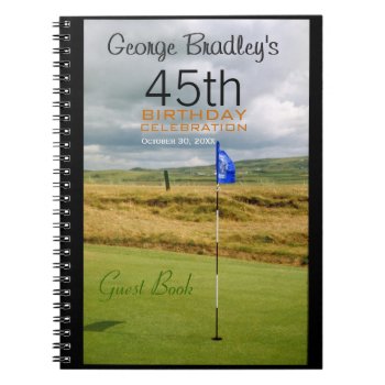 45th Birthday Celebration Golf Custom Guest Book by PBsecretgarden at Zazzle