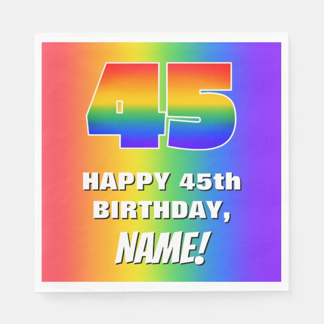 45th Birthday: Colorful, Fun Rainbow Pattern # 45 Napkins (Front)