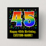 [ Thumbnail: 45th Birthday: Colorful Music Symbols, Rainbow 45 Button ]