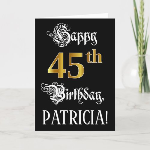 45th Birthday  Fancy Script Faux Gold Look Name Card