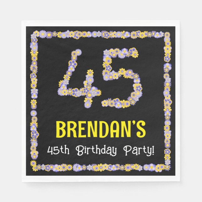 45th Birthday: Floral Flowers Number, Custom Name Napkins (Front)