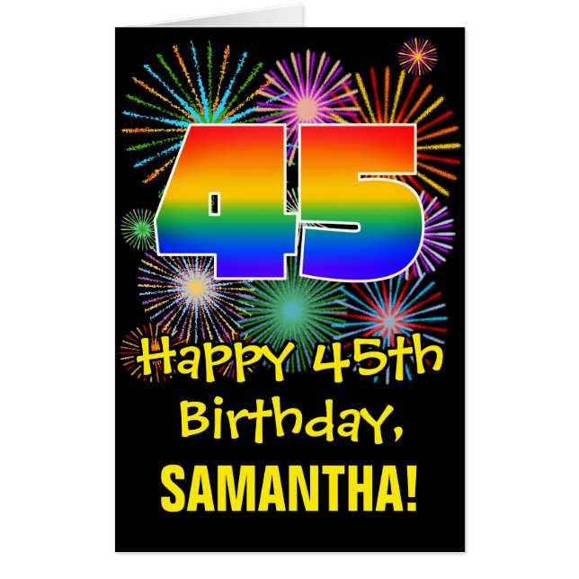 45th Birthday: Fun Fireworks Pattern & Rainbow 45 Card (Front)