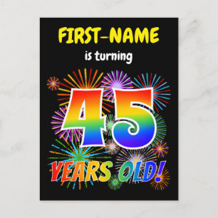 45th Birthday - Fun Fireworks, Rainbow Look "45" Postcard