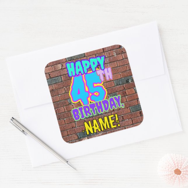 45th Birthday – Fun, Urban Graffiti Inspired Look Square Sticker (Envelope)