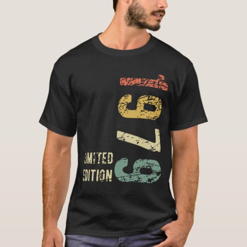 45th Birthday Gift 1979 Limited Edition 45 Years T_Shirt