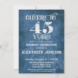 45th Birthday Invitation Blue Linen Rustic Cheers<br><div class="desc">A rustic 45th birthday party invitation in blue linen burlap with white type that says cheers to 45 years. Great for casual birthday celebrations. Suitable for men's or women's birthday parties.</div>