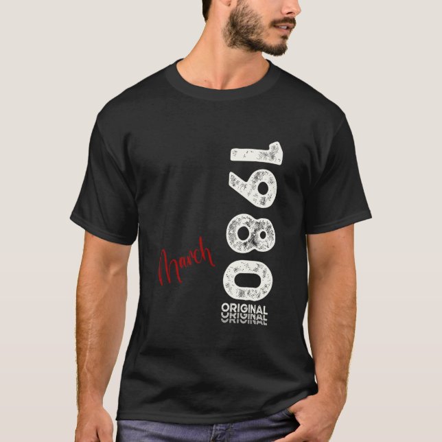 45th Birthday Man Original March 1980 45 Years Men T-Shirt (Front)
