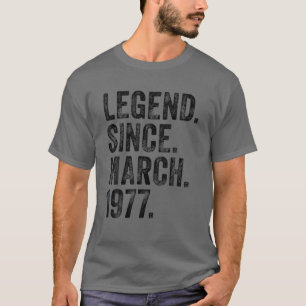45Th Birthday March Born 45 Years Legend Since 197 T-Shirt