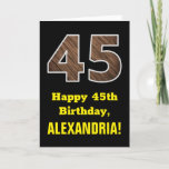 [ Thumbnail: 45th Birthday: Name, Faux Wood Grain Pattern "45" Card ]