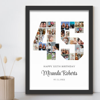 45th Birthday Number 45 Custom Photo Collage Poster by raindwops at Zazzle