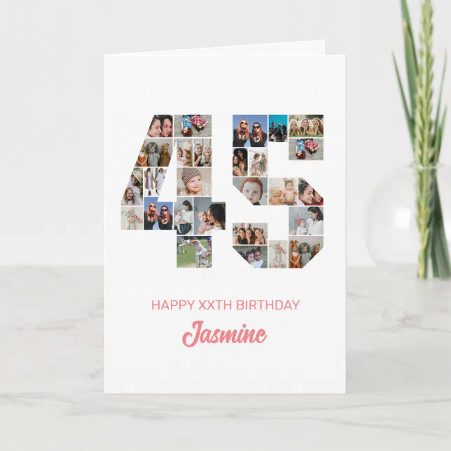 45th Birthday Number 45 Photo Collage Personalized Card | Zazzle