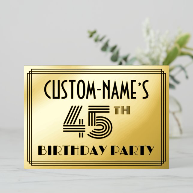 45th Birthday Party — Art Deco Style “45” & Name Foil Invitation (Standing Front)