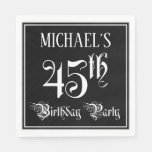 [ Thumbnail: 45th Birthday Party — Fancy Script + Custom Name Napkins ]