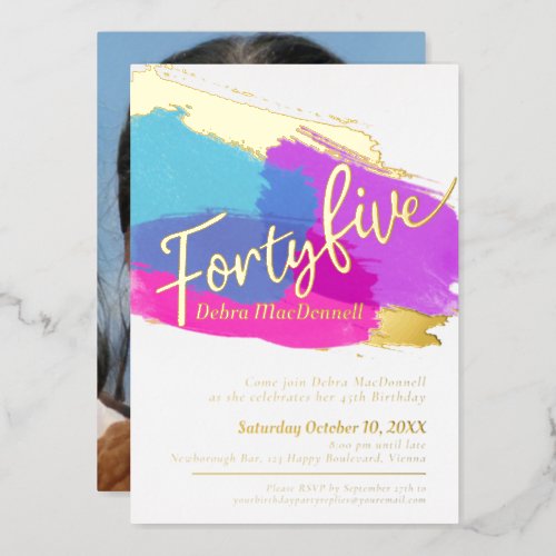 45th Birthday party gold photo bright abstract Foil Invitation