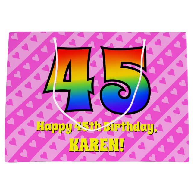45th Birthday: Pink Stripes & Hearts, Rainbow # 45 Large Gift Bag (Front)
