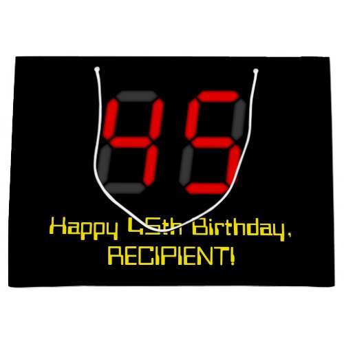 45th Birthday Red Digital Clock Style 45  Name Large Gift Bag