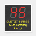 [ Thumbnail: 45th Birthday: Red Digital Clock Style "45" + Name Napkins ]