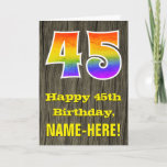 [ Thumbnail: 45th Birthday: Rustic Faux Wood Look, Rainbow "45" Card ]