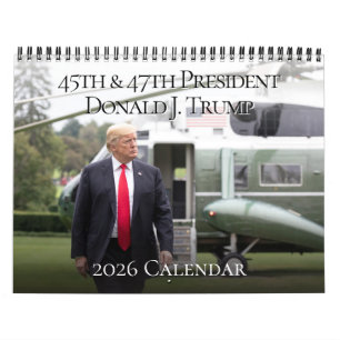 45th President Donald J Trump 2026 Photo Calendar